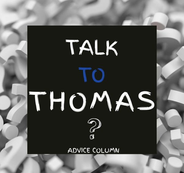 Talk to Thomas: Advice Column, Volume II