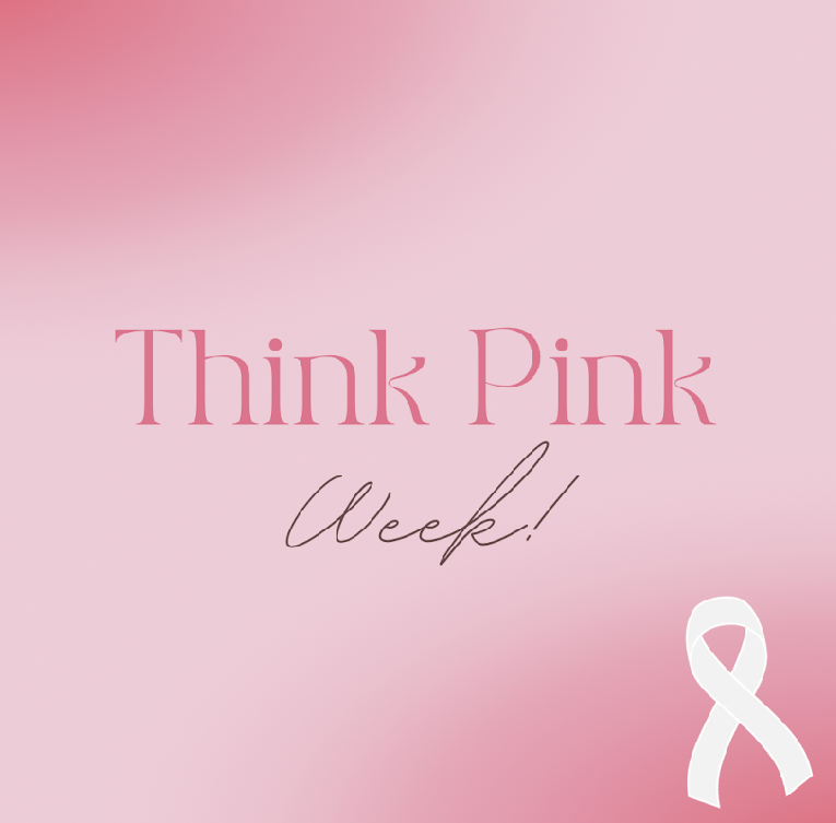 Think Pink Week image created by Peyton Brown.